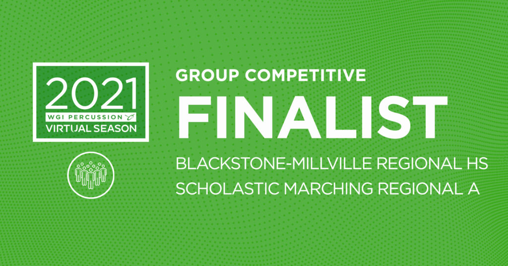 Blackstone Millville Regional HS Percussion Competitive Finalist